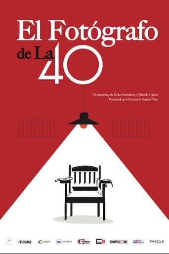 El Fotógrafo de la 40 Poster