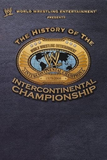 WWE: The History Of The Intercontinental Championship Poster