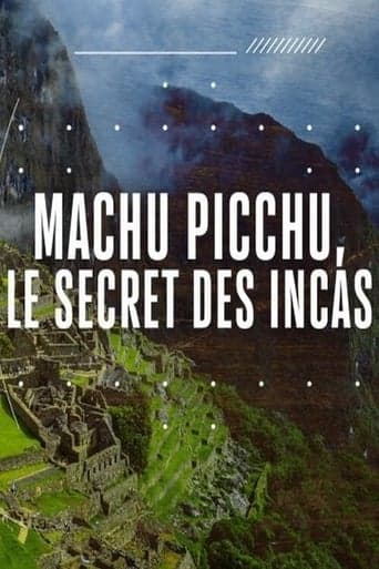 Machu Picchu: Secrets of the Incan Empire Poster