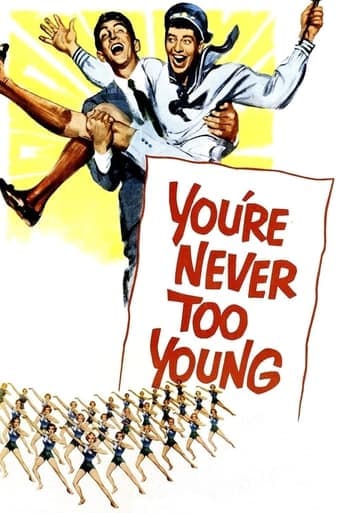 You're Never Too Young Poster