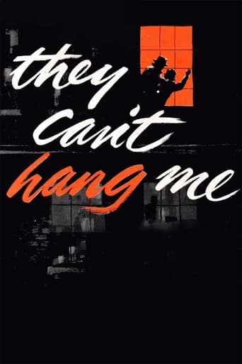 They Can't Hang Me Poster