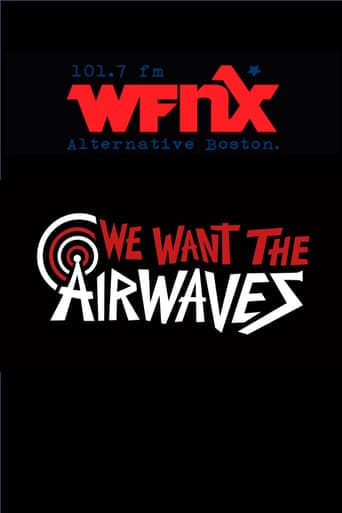 We Want The Airwaves: The WFNX Story Poster