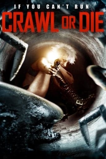 Crawl or Die Poster