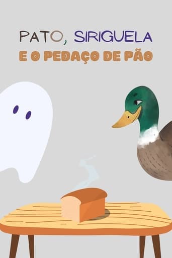 Pato, Siriguela e o Pedaço de Pão Poster