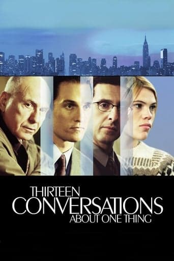 Thirteen Conversations About One Thing Poster