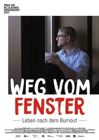 Weg vom Fenster - Leben nach dem Burnout Poster