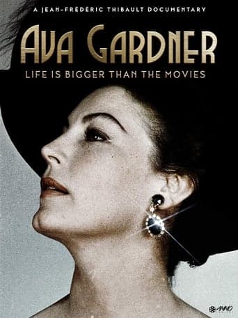 Ava Gardner: Life Is Bigger Than the Movies Poster