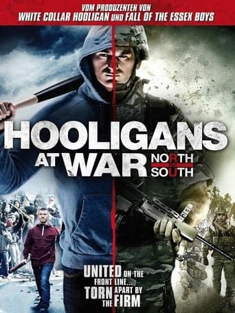 Hooligans at War: North vs South Poster