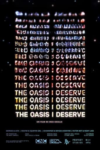 The Oasis I Deserve Poster