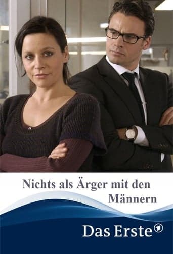 Nichts als Ärger mit den Männern Poster