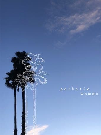 Pathetic Woman Poster