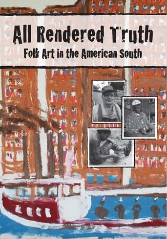 All Rendered Truth: Folk Art in the American South Poster