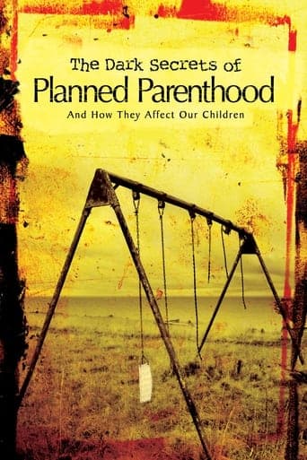 The Dark Secrets of Planned Parenthood Poster