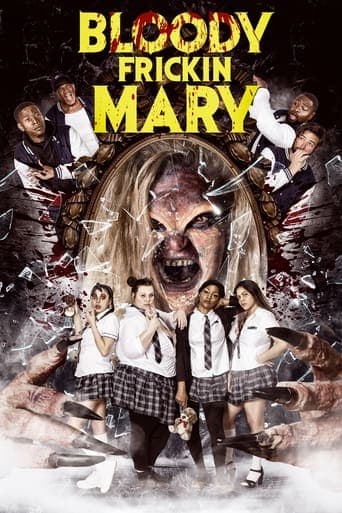 Bloody Frickin Mary Poster