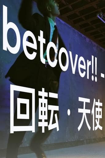 betcover!! - 回転・天使 Poster