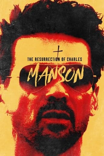 The Resurrection of Charles Manson Poster