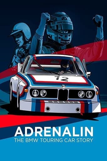 Adrenalin: The BMW Touring Car Story Poster