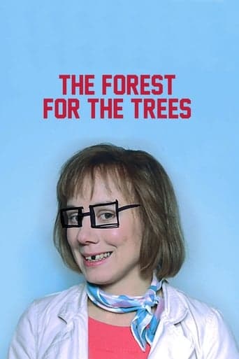 The Forest for the Trees Poster