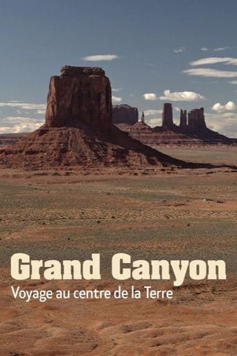 Grand Canyon - Un voyage au centre de la Terre Poster