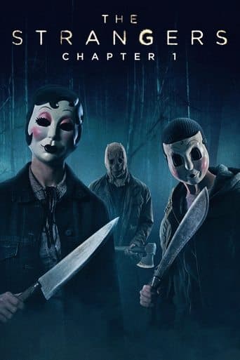 The Strangers: Chapter 1 Poster