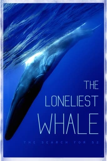 The Loneliest Whale: The Search for 52 Poster