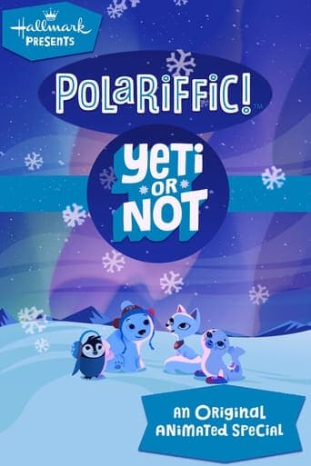 Polariffic! Yeti or Not Poster