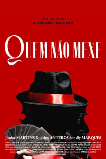 Quem Não Mexe Poster