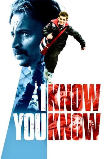 I Know You Know Poster