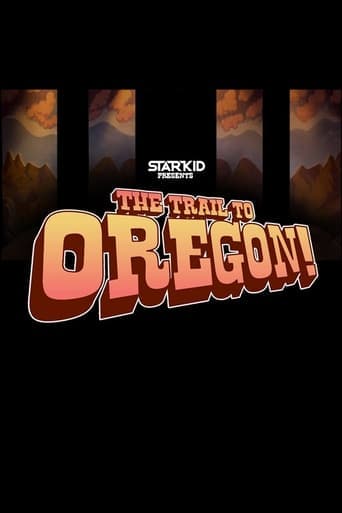 The Trail to Oregon! Poster