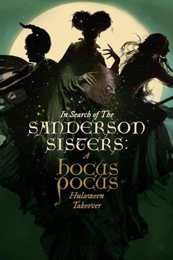 In Search of the Sanderson Sisters: A Hocus Pocus Hulaween Takeover Poster