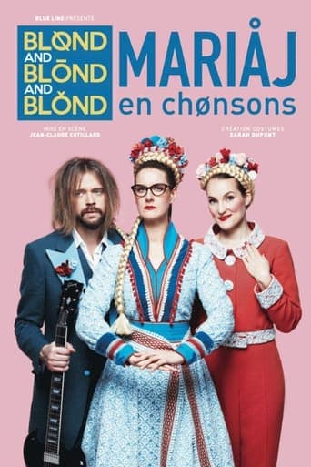 Blond and Blond and Blond - Mariaj en chonsons Poster