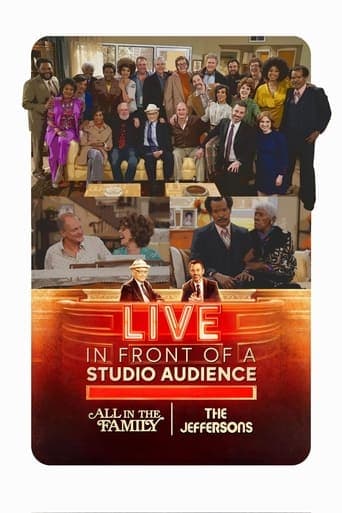 Live in Front of a Studio Audience: Norman Lear's "All in the Family" and "The Jeffersons" Poster