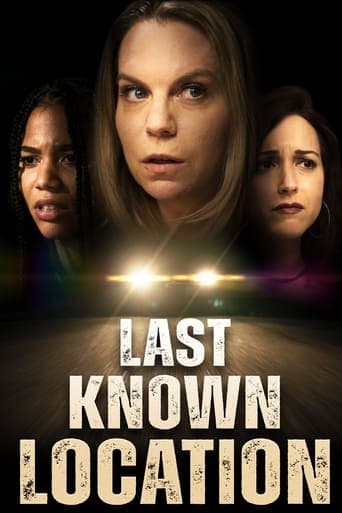 Last Known Location Poster