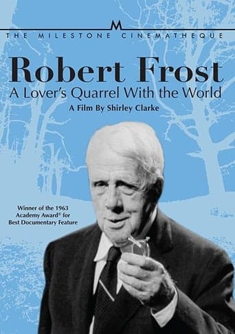 Robert Frost: A Lover's Quarrel with the World Poster