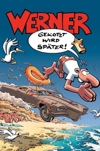 Werner - Gekotzt wird später! Poster