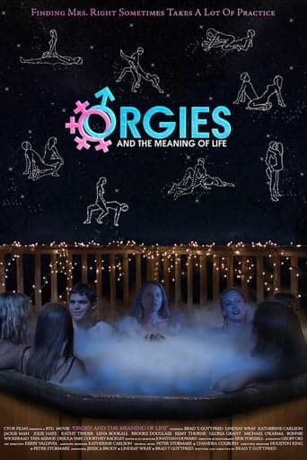 Orgies and the Meaning of Life Poster