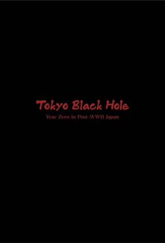 Tokyo Black Hole: Year Zero in Post-WWII Japan Poster