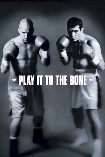 Play It to the Bone Poster