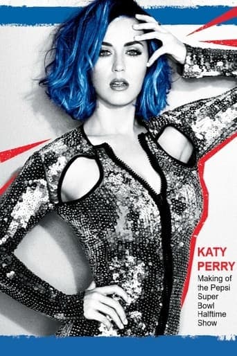 Katy Perry: Making of the Pepsi Super Bowl Halftime Show Poster