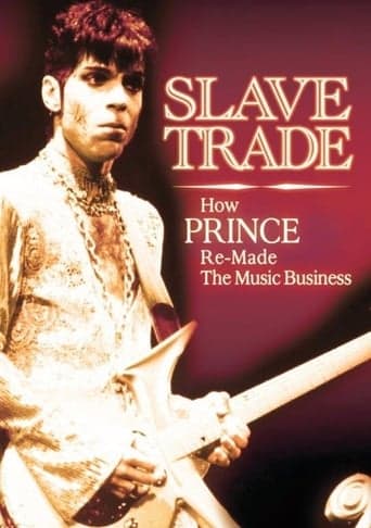 Slave Trade: How Prince Remade the Music Business Poster