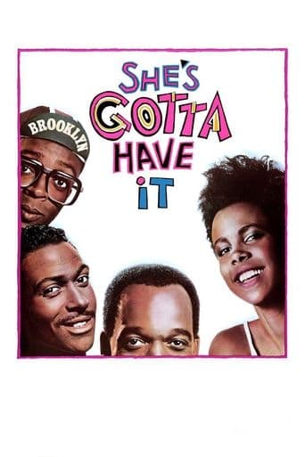 She's Gotta Have It Poster