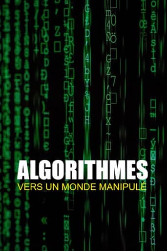 Algorithmes - vers un monde manipulé Poster