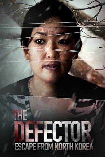 The Defector: Escape from North Korea Poster