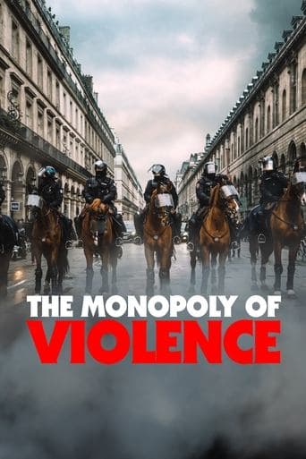 The Monopoly of Violence Poster