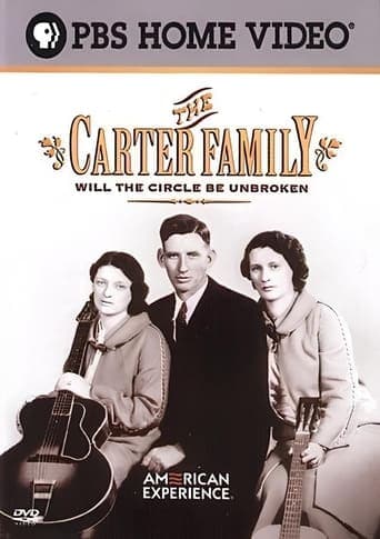 The Carter Family: Will the Circle Be Unbroken Poster