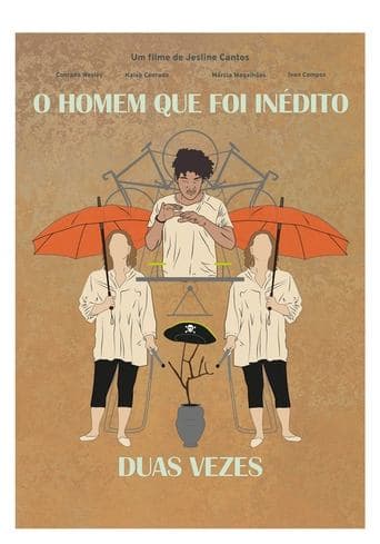 O Homem Que Foi Inédito Duas Vezes Poster