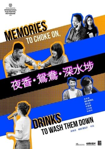 Memories to Choke On, Drinks to Wash Them Down Poster