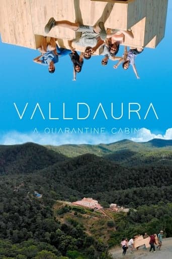 Valldaura: A Quarantine Cabin Poster