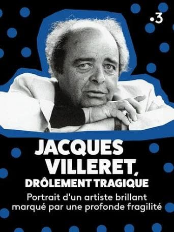 Jacques Villeret, drôlement tragique Poster