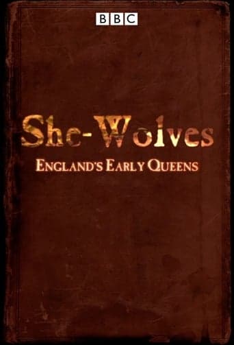 She-Wolves: England's Early Queens Poster